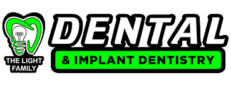 Visit The Light Family Dental & Implant Dentistry